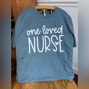 One loved Nurse graphic tee